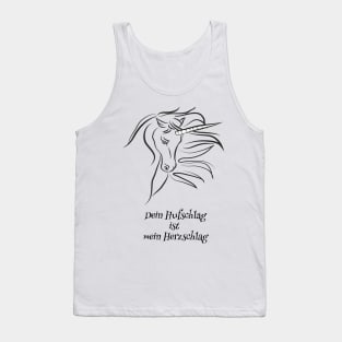 Your hoofbeat is my heartbeat Tank Top